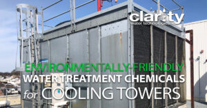 Environmentally Friendly Water Treatment Chemicals for Cooling Towers