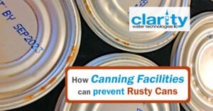 How canning facilities can prevent rusty cans through proper water treatment